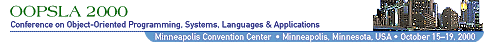 OOPSLA 2000, Conference On Object-Oriented Programming, Systems, Languages and Applications